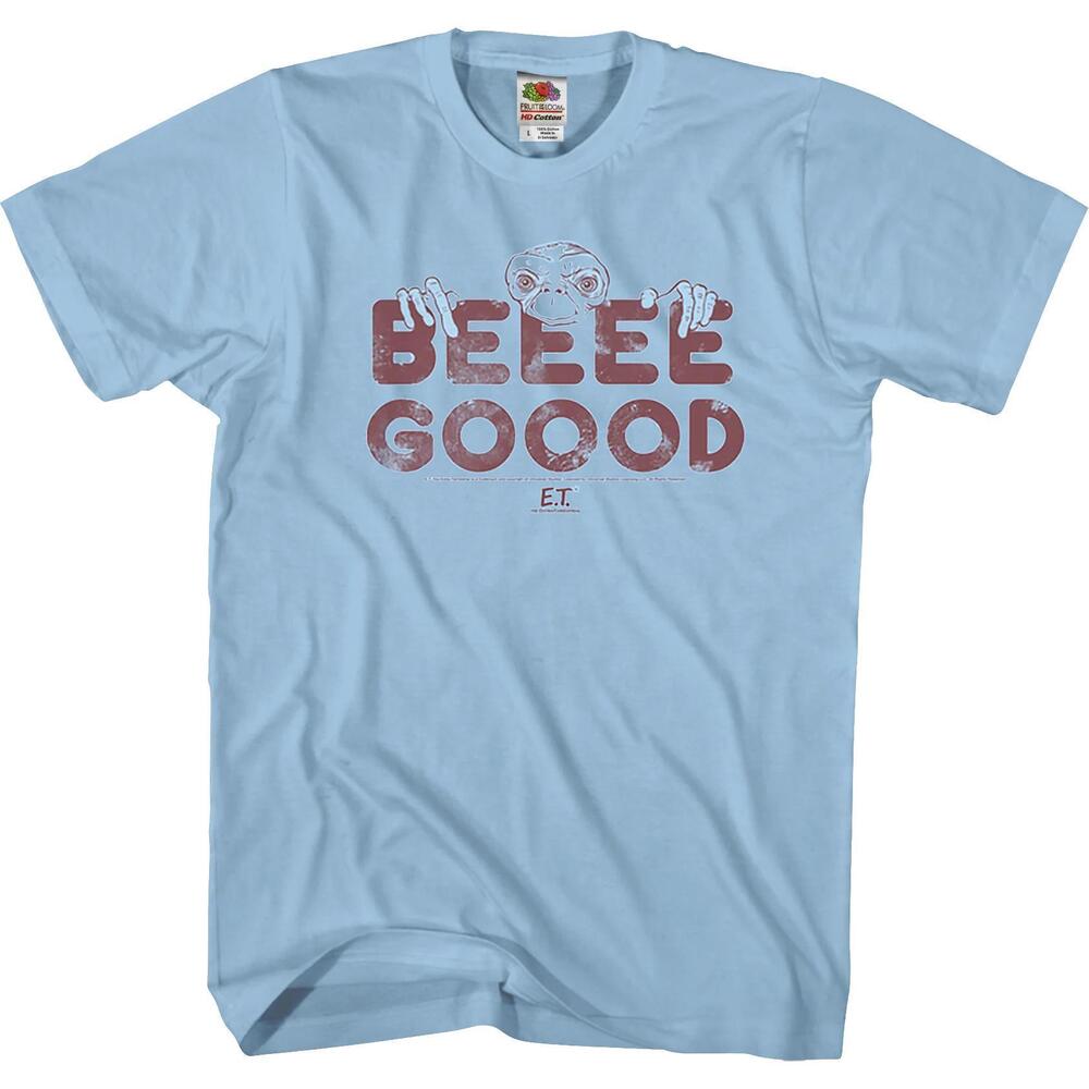 Beeee Gooood Et Shirt